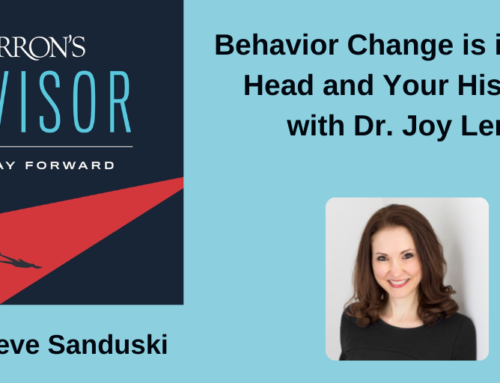 Behavior Change is in Your Head and Your History with Dr. Joy Lere