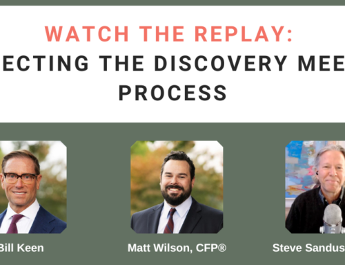 Perfecting the Discovery Meeting Process with Bill Keen and Matt Wilson